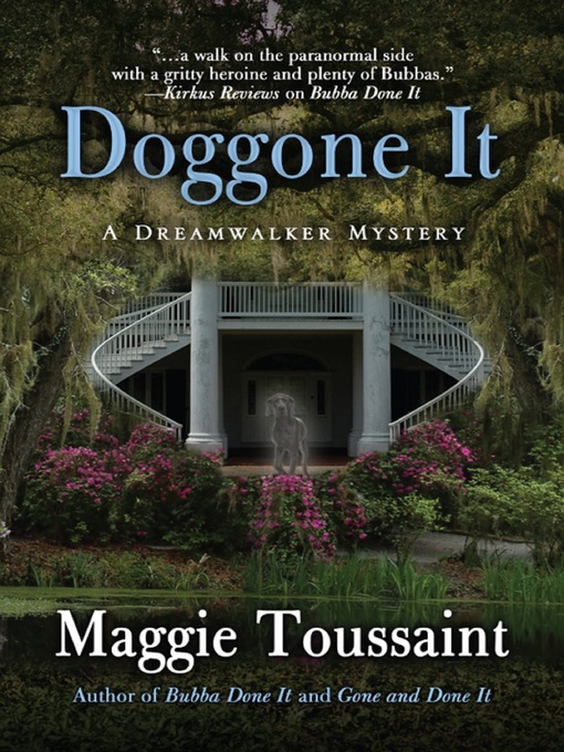Title details for Doggone It by Maggie Toussaint - Available